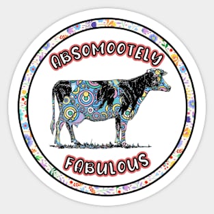 Absomootely fabulous cow floral pink and flowery Sticker